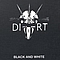 Dirt - Black and White (disc 1) album