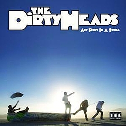 Dirty Heads - Any Port In A Storm album