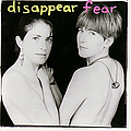 Disappear Fear - Disappear Fear album
