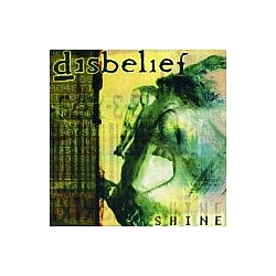 Disbelief - Shine album