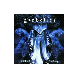 Disbelief - Worst Enemy album