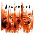 Disbelief - Spreading the Rage альбом