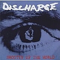 Discharge - Shootin&#039; Up the World album