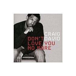 Craig David - Don&#039;t Love You No More album