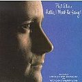 Phil Collins - Hello, I Must Be Going! album
