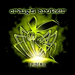 Craig&#039;s Brother - E.P.Idemic album