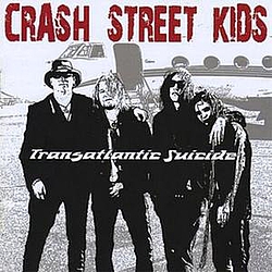 Crash Street Kids - Transatlantic Suicide альбом