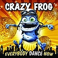 Crazy Frog - Everybody Dance Now album
