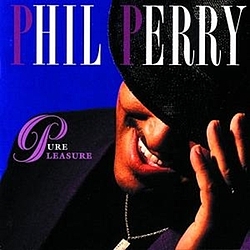 Phil Perry - Pure Pleasure album