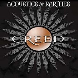 Creed - Acoustics &amp; Rarities альбом