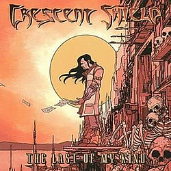 Crescent Shield - The Last of My Kind альбом