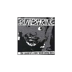 Crimpshrine - The Sound of a New World Being Born альбом