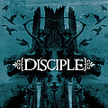 Disciple - Things Left Unsaid album