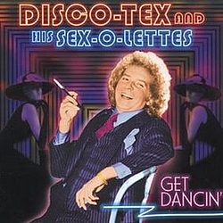 Disco Tex &amp; The Sex-O-Lettes - Get Dancin&#039; альбом