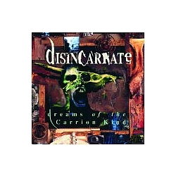 Disincarnate - Dreams of the Carrion Kind album