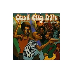 Quad City Dj&#039;s - Get On Up And Dance альбом