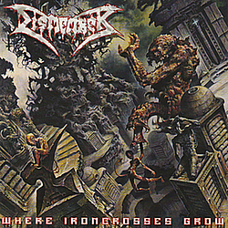 Dismember - Where Ironcrosses Grow album