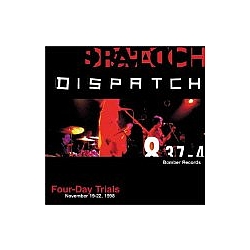 Dispatch - Four-Day Trials альбом