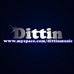 Dittin - www.myspace.com/dittinmusic album