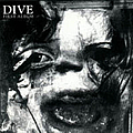 Dive - First Album album