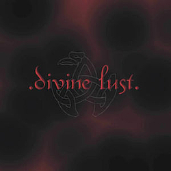 Divine Lust - Divine Lust album