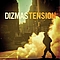 Dizmas - Tension album