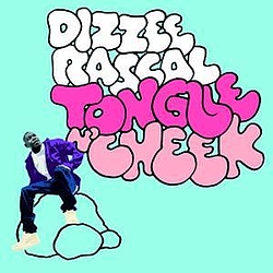 Dizzee Rascal - Tongue&#039;n&#039;Cheek альбом