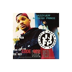 Dj Jazzy Jeff &amp; The Fresh Prince - Code Red альбом