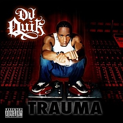 Dj Quik - Trauma альбом