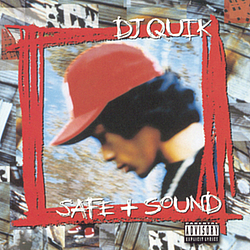 Dj Quik - Safe + Sound альбом