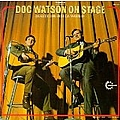 Doc Watson - Doc Watson on Stage (feat. Merle Watson) album