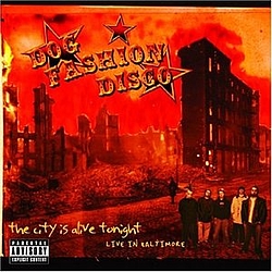 Dog Fashion Disco - The City Is Alive Tonight album