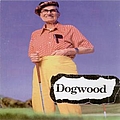 Dogwood - Good Ol&#039; Daze album