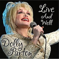 Dolly Parton - Live and Well (disc 1) альбом