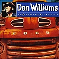 Don Williams - 20 Country Classics альбом