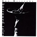 Don Williams - Borrowed Tales альбом