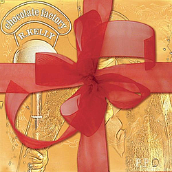R. Kelly Feat. Big Tigger - Chocolate Factory album
