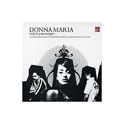 Donna Maria - E tudo é para sempre альбом