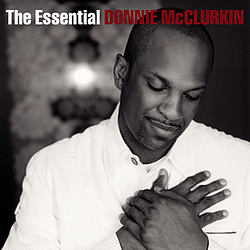 Donnie Mcclurkin - The Essential Donnie McClurkin album
