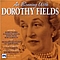 Dorothy Fields - An Evening With Dorothy Fields альбом