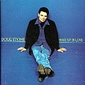 Doug Stone - Make Up in Love album