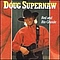 Doug Supernaw - Red and Rio Grande альбом