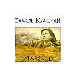 Dougie Maclean - Indigenous альбом