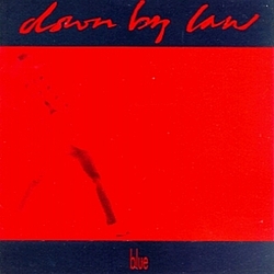 Down By Law - Blue album