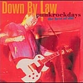 Down By Law - Punkrockdays: The Best of DBL альбом