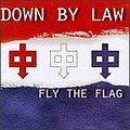 Down By Law - Fly The Flag album