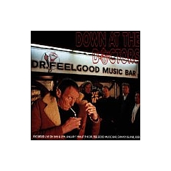 Dr. Feelgood - Down at the Doctors album