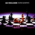 Dr. Feelgood - Chess Masters альбом