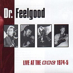 Dr. Feelgood - Live at the BBC 1974-5 альбом