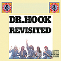 Dr. Hook - Dr. Hook And The Medicine Show Revisited album